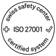 Swiss Safety Center Certified ISO 27001